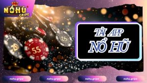 Những ưu điểm nổi bật của ứng dụng khi tải app Nổ Hũ