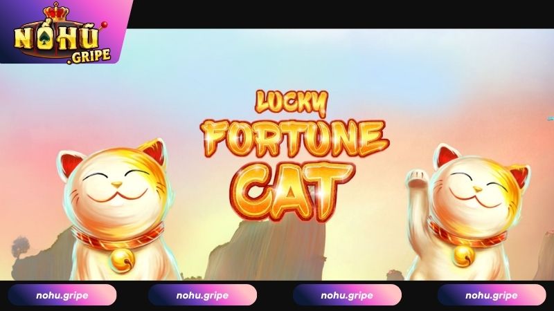 Mẹo quay hũ dễ thắng tại Mèo Chiêu Tài Nohu 