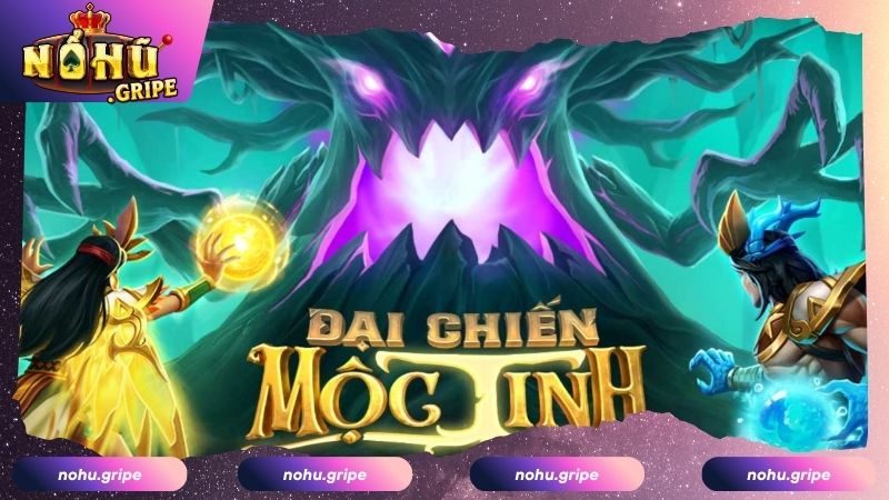 Tổng quan về slot game Đại Chiến Mộc Tinh tại Nohu 